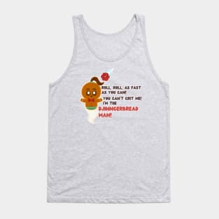 Critmas Djinngerbread Man // D20 Tank Top